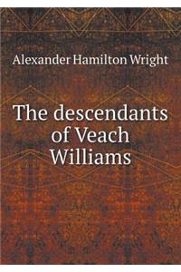 The descendants of Veach Williams