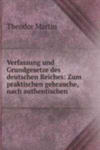 Verfassung und Grundgesetze des deutschen Reiches