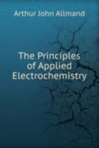 Principles of Applied Electrochemistry