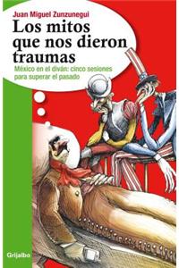 Mitos Que Nos Dieron Traumas