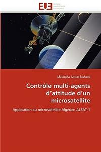 Contr�le Multi-Agents d''attitude d''un Microsatellite