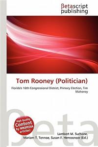 Tom Rooney (Politician)