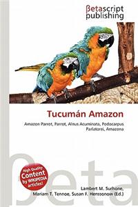 Tucuman Amazon