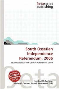 South Ossetian Independence Referendum, 2006