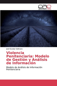 Violencia Penitenciaria