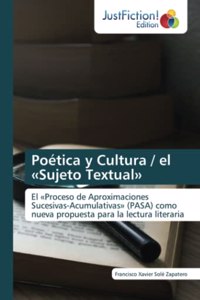 Poética y Cultura / el Sujeto Textual