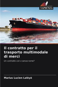 contratto per il trasporto multimodale di merci