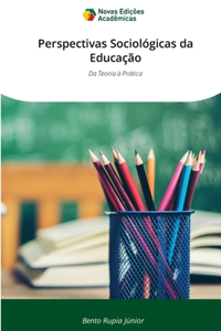 Perspectivas Sociológicas da Educação