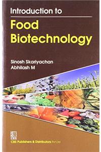 Introduction to Food Biotechnology