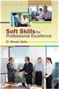 Soft Skills for Professional Excellence