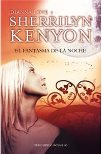 El Fantasma de La Noche