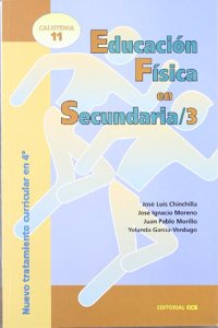 Educacion Fisica en Secundaria / 3: Nuevo tratamiento curricular en 4o