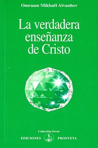 LA VERDADERA ENSENANZA DE CRISTO