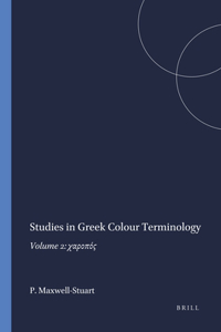 Studies in Greek Colour Terminology