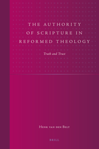 Authority of Scripture in Reformed Theology