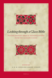 Looking Through a Glass Bible