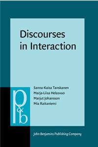 Discourses in Interaction