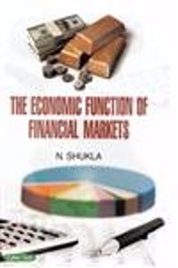 The Economic Function Of Financial Markets