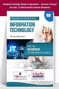 Std 12 Information Technology IT | HSC Science Maharashtra State Board as Per New Syllabus | Includes Chapterwise MCQs with Answers