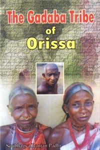 The Gadaba Tribe of Orissa