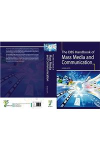 THE DBS HANDBOOK OF MASS MEDIA AND COMMUNICATION
