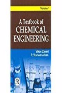 Textbook Of Chemical Engineering Volume 1