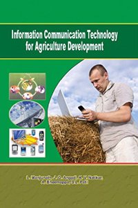 INFORMATION COMMUNICATION TECHNOLOGY FOR AGRICULTURE DEVELOPMENT