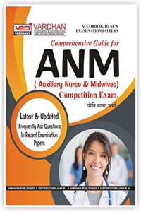 Comprehensive Guide For ANM Competition Exam.