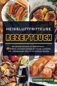 Heissluftfritteuse Rezeptbuch
