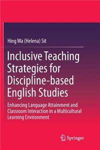 Inclusive Teaching Strategies for Discipline-Based English Studies