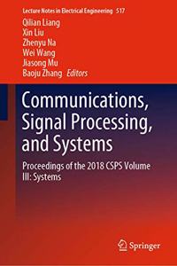 Communications, Signal Processing, and Systems