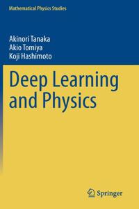 Deep Learning and Physics