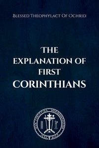 The Explanation of First Corinthians
