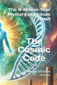 The Cosmic Code