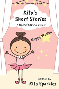 Kita's Short Stories (Nappy Version)