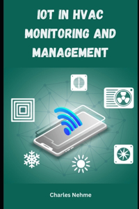 IoT in HVAC Monitoring and Management