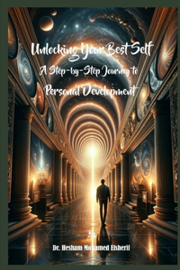 Unlocking Your Best Self