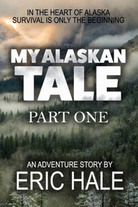 My Alaskan Tale