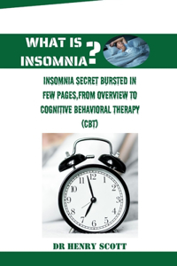 What Is Insomnia?