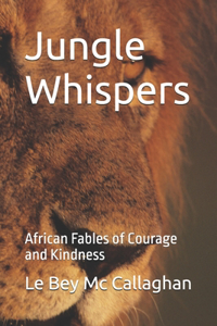 Jungle Whispers