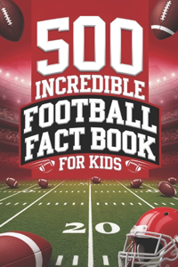 Football Fact Book for Kids