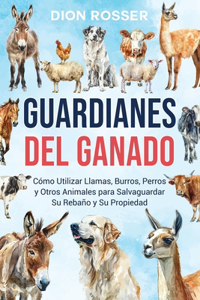 Guardianes del ganado