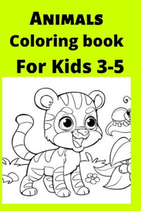 Animals Coloring book For Kids 3-5