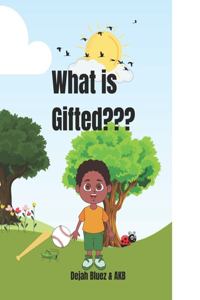 What is Gifted