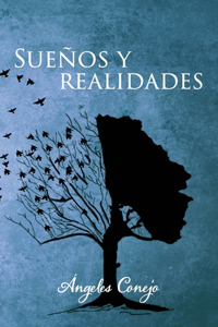 Sueños y Realidades