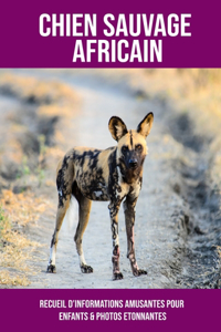 Chien Sauvage Africain