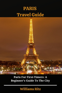 Paris Travel Guide