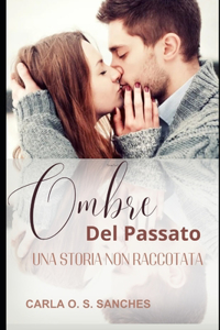 Ombre Del Passato