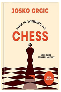 Tips in winning at chess