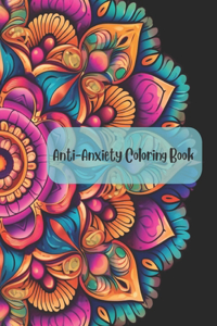 Calming Anti-Anxiety Coloring Book With Mandala